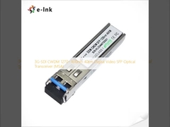 3G-SDI CWDM 1270 ~ 1610nm 40km دیجیتال ویدئو SFP گیرنده نوری (MSA)